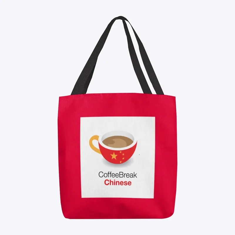 Coffee Break Chinese Tote Bag